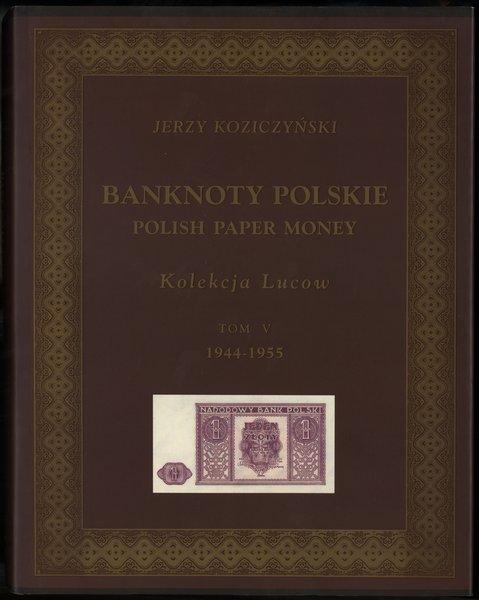 Koziczyński Jerzy – Banknoty polskie / Polish Pa