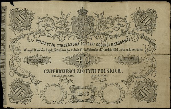 Obligacja tymczasowa Pożyczki Ogólnej Narodowej wartości 40 złotych, 1863, numeracja 00,210, podpisy: J. Ordęga - K Ruprecht