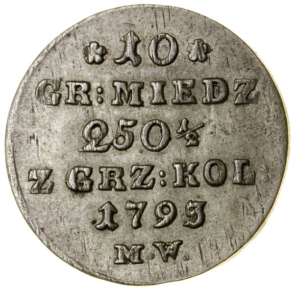 10 groszy miedziane, 1793 MW, Warszawa