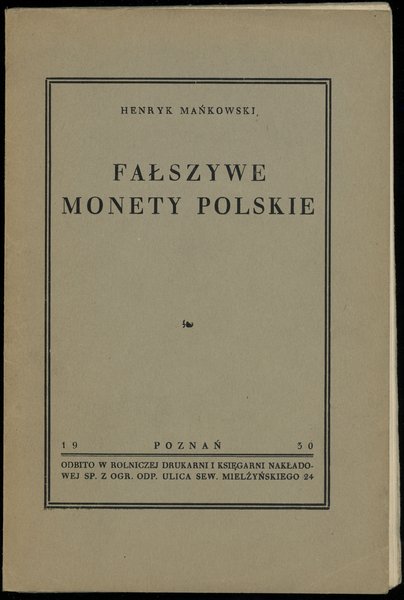 Mańkowski Henryk – Fałszywe monety polskie