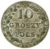 10 groszy, 1831 KG, Warszawa; szpony Orła proste, nad wiązaniem wieńca jeden żołądź; Bitkin 7, Kop..