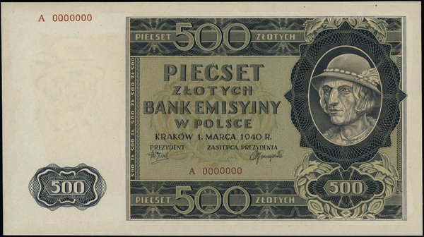 500 złotych, 1.03.1940; seria A, numeracja 00000