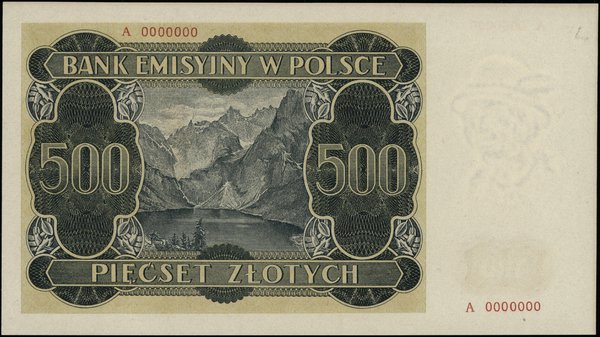 500 złotych, 1.03.1940; seria A, numeracja 00000