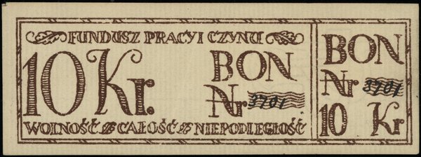 Dokumenty, asygnaty, bony i pokwitowania wydane na cele patriotyczne w latach 1914-1924. bon 10 koron, bez daty, numeracja 3701