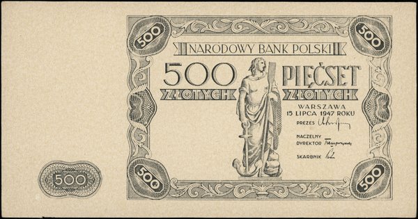 Bilety NBP emisji 15.07.1947 r. 500 złotych, 15.07.1947