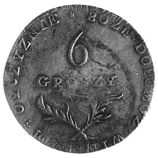 6 groszy 1813, Aw: Napis, Rw: Nominał w wieńcu i napis, rant ozdobny, Plage 121, moneta bardzo rzadko występującaw handlu