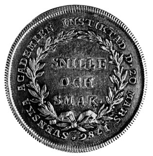 medal sygnowany G. FEHRMAN (Gustaw Fehrman- medalier sztokholmski), wybity w 1786 r., Aw: Popiersie królaGustawa III i napis, Rw: Wieniec laurowy i napisy, srebro 34.8 mm, 18.37 g.
