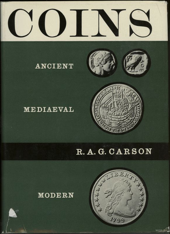 wydawnictwa zagraniczne, R.A.G. Carson - Coins ancient, medieval & modern