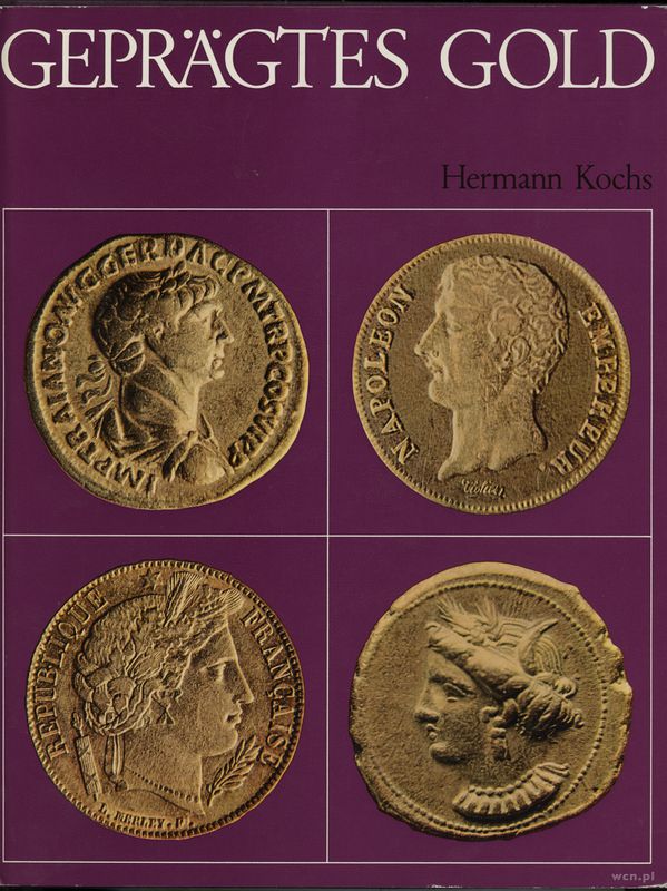 wydawnictwa zagraniczne, Kochs Hermann – Geprägtes Gold, Stuttgart 1967