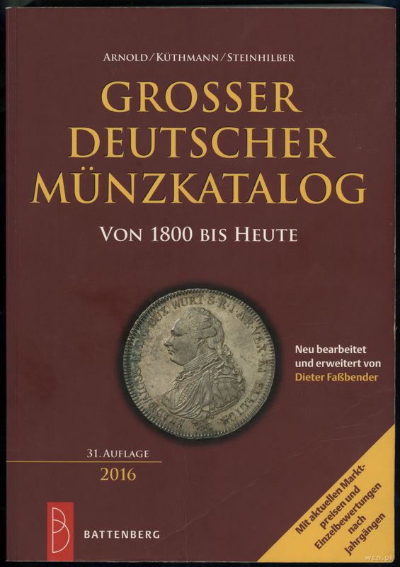 wydawnictwa zagraniczne, Arnold P., Küthmann H., Steinhilber D. – Grosser Deutscher Münzkatalog von..