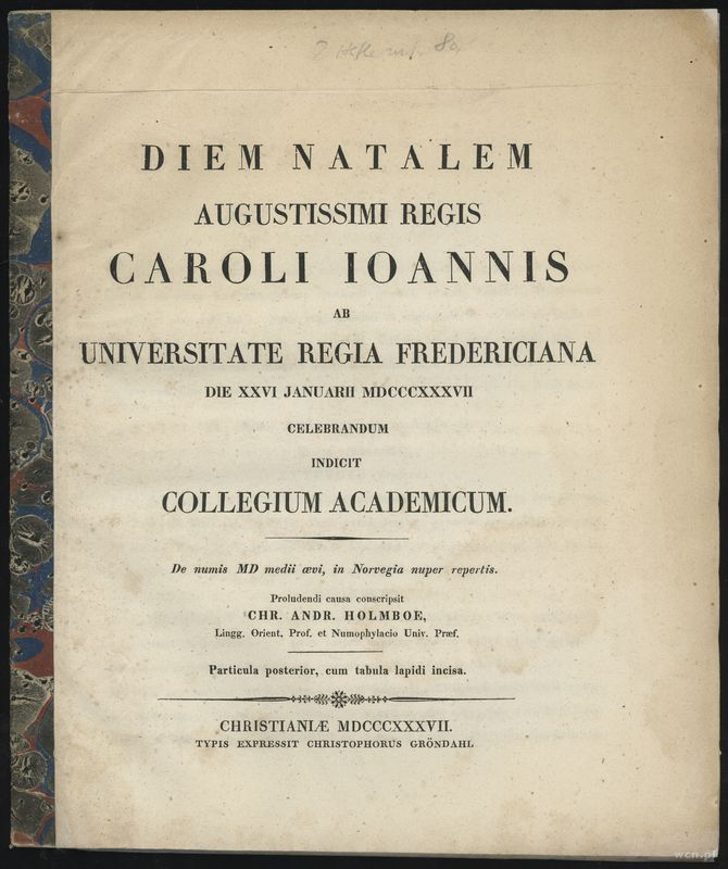 wydawnictwa zagraniczne, Diem Natalem Augustissimi Regis Caroli Joannis AB Universitate Regia Frede..