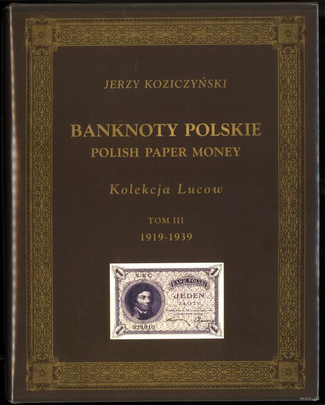 wydawnictwa polskie, Koziczyński Jerzy – Banknoty polskie / Polish Paper Money, Kolekcja Lucow,..