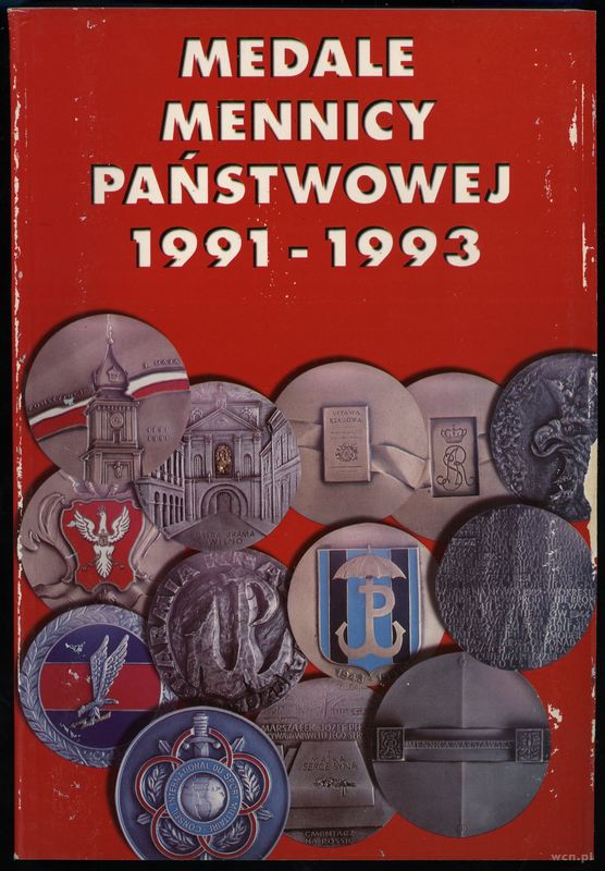 wydawnictwa polskie, Mennica Państwowa – Medale Mennicy Państwowej 1991-1993, Warszawa 1994, IS..