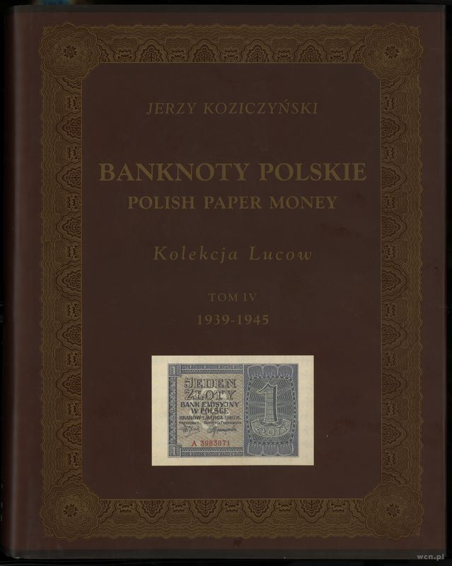 wydawnictwa polskie, Koziczyński Jerzy – Banknoty polskie / Polish Paper Money, Kolekcja Lucow,..