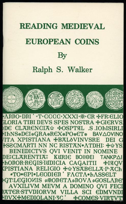 wydawnictwa zagraniczne, Walker Ralph S. – Reading Medieval European Coins, 2. edycja, Fairfield 20..