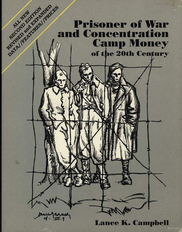 wydawnictwa zagraniczne, Campbell Lance K. – Prisoner of War and Concentration Camp Money of the 20..