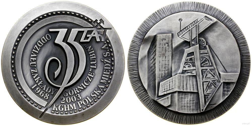 Polska, 35 lat Oddziału Zakłady Górnicze 