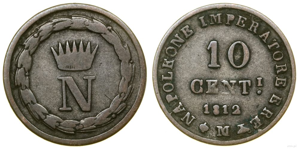 Włochy, 10 centesimi, 1812