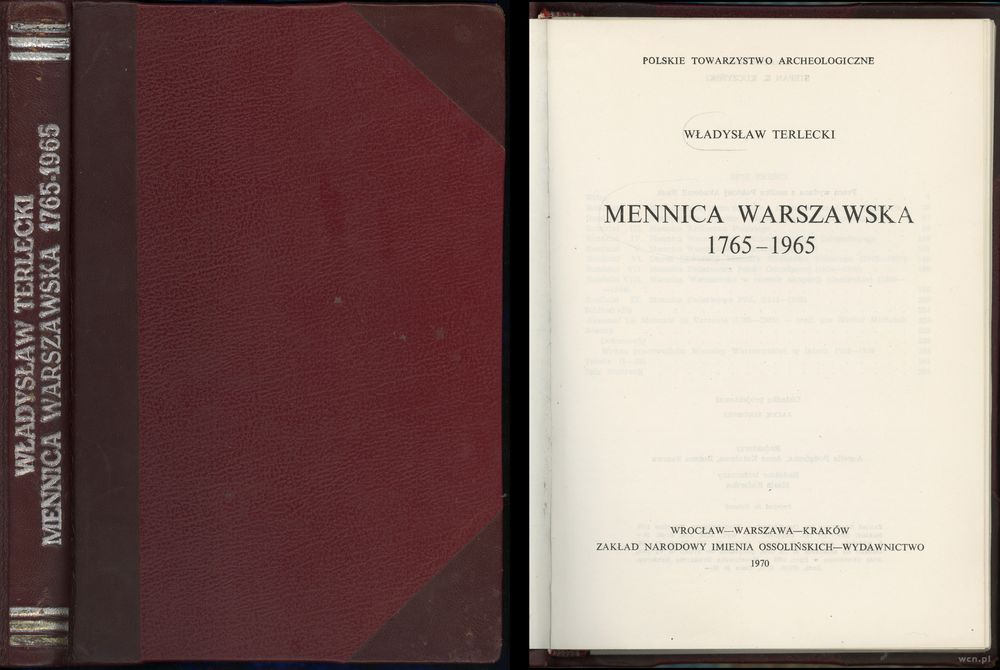 wydawnictwa polskie, Terlecki Władysław – Mennica Warszawska 1765-1965, Ossolineum 1970
