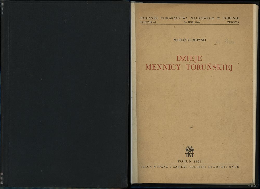 wydawnictwa polskie, Gumowski Marian – Dzieje mennicy toruńskiej, Toruń 1961
