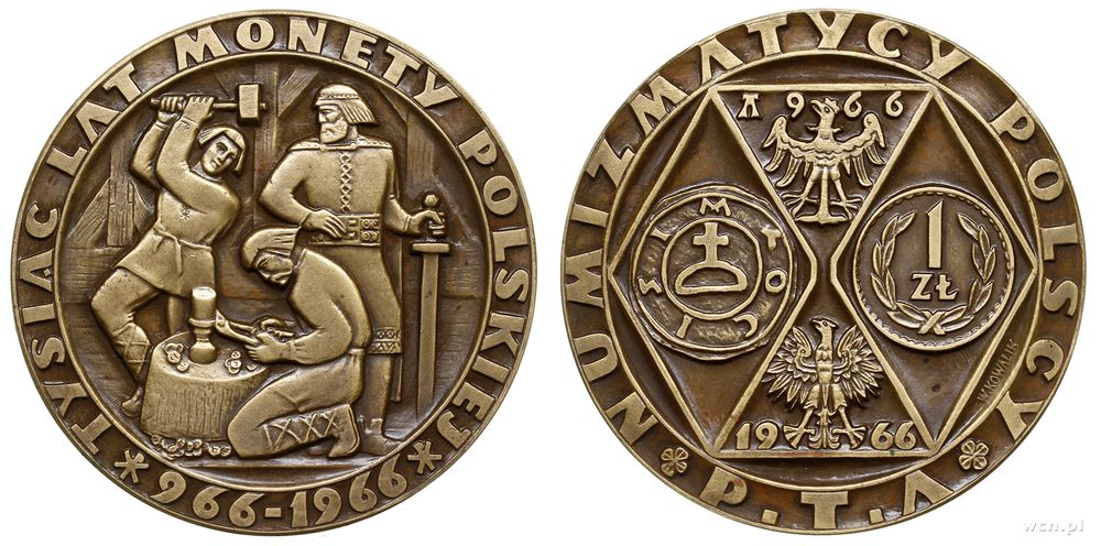 Polska, medal 1000 Lat Monety Polskiej, wybity w 1966 roku autorstwa W.Kowalika, A..