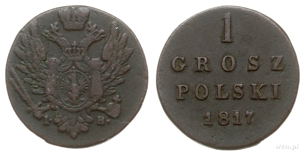 Polska, 1 grosz polski, 1817 / I.B.