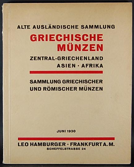 Leo Hamburger Frankfurt a. M., 11-12.VI.1930, Sammlung Griechischer und Rö..