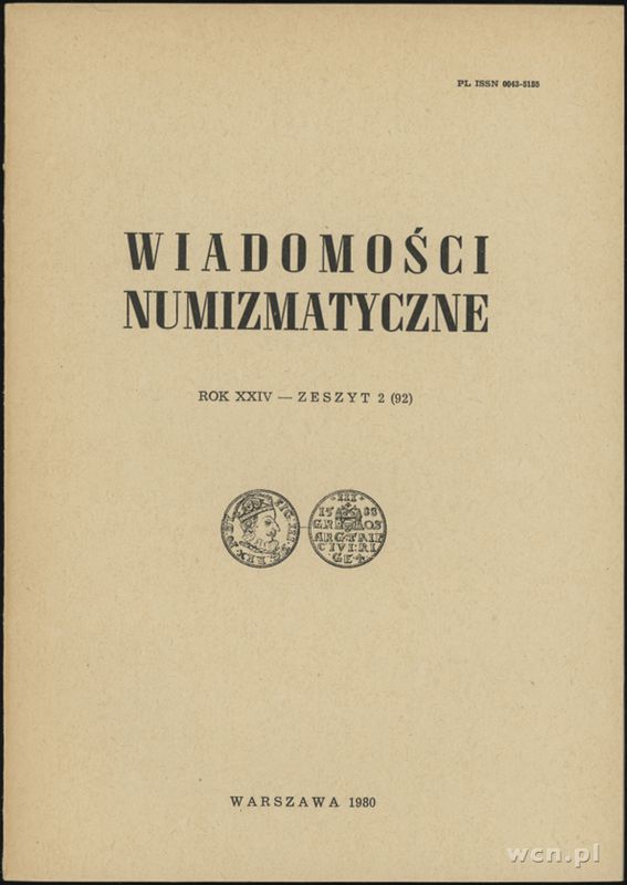 Wiadomości Numizmatyczne, zeszyt 2/1980 (92)