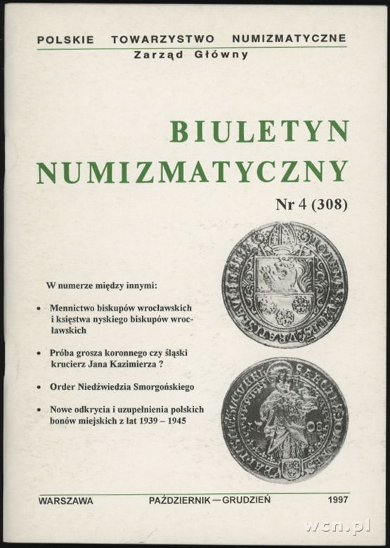 Biuletyn Numizmatyczny, zeszyt nr 4/1997 (308)