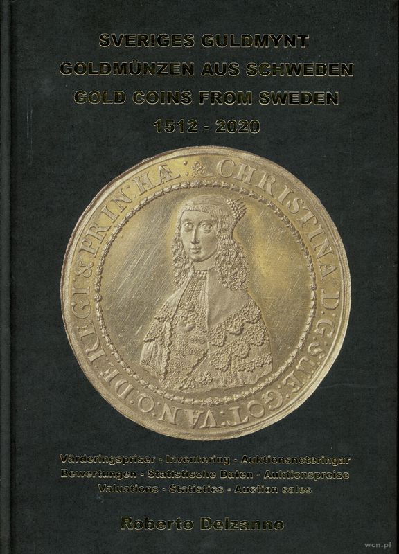 wydawnictwa zagraniczne, Roberto Delzanno – Sveriges Guldmynt/Goldmünzen aus Schweden/Gold coins fr..
