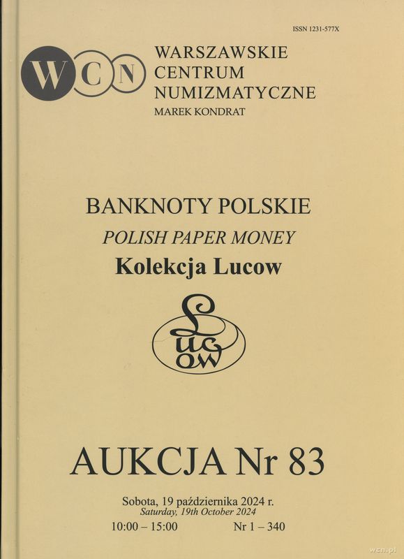 literatura numizmatyczna, Katalog aukcji WCN nr 83, Banknoty Polskie. Kolekcja Lucow, 19.10.2024