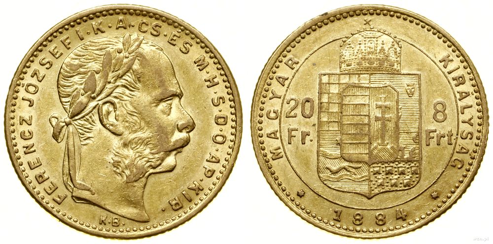Węgry, 20 franków = 8 forintów, 1884 KB