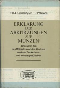 F.W.A. Schlickeysen, R. Pallmann- Erklärung des 