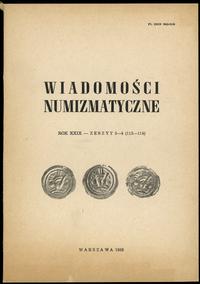 czasopisma, Wiadomości Numizmatyczne, rok XXIX, zeszyt 3-4 (113-114), Warszawa 1985