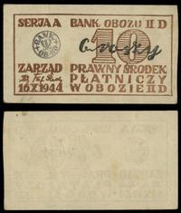 10 groszy 16.10.1944, z czarną pieczęcią banku o