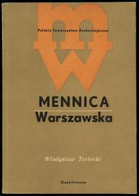 wydawnictwa polskie, Władysław Terlecki; Mennica Warszawska 1765-1965; Ossolineum 1970