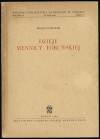 wydawnictwa polskie, Marian Gumowski; Dzieje mennicy toruńskiej; Toruń 1961