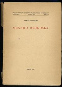 wydawnictwa polskie, Marian Gumowski; Mennica Bydgoska; Toruń 1955