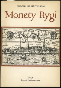 Edmund Mrowiński - Monety Rygi, wydane przez PTA
