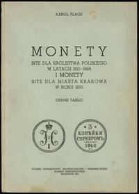 wydawnictwa polskie, Karol Plage - Monety bite dla Królestwa Polskiego w latach 1815-1884, oraz bite dla Krakowa w 1835 r.
