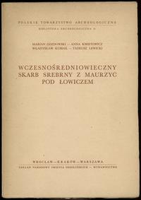 wydawnictwa polskie, Marian Gozdowski, Anna Kmietowicz, Władysław Kubiak, Tadeusz Lewicki; Wcze..