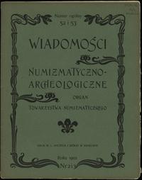wydawnictwa polskie, Wiadomości Numizmatyczno-Archeologiczne, zeszyty nr 51, 52-53 i 54 z roku ..