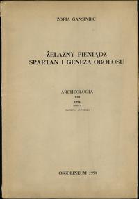 wydawnictwa polskie, Zofia Gansiniec - Żelazny pieniądz Spartan i geneza obolosu; Archeologia V..