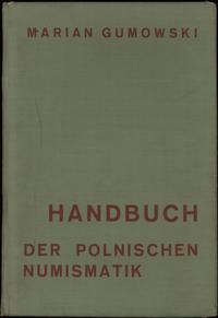Marian Gumowski - Handbuch der polnischen Numism