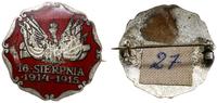 Odznaka patriotyczna NKN "16 SIERPNIA 1914-1915"