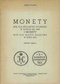wydawnictwa polskie, Karol Plage - Monety bite dla Królestwa Polskiego w latach 1815-1864 i mon..