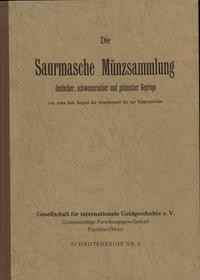 wydawnictwa zagraniczne, Die Saurmasche Munzsammlung deutscher, schweizerischer und polnischer Gepr..