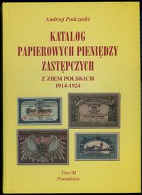 Andrzej Podczaski - Katalog papierowych pieniędz