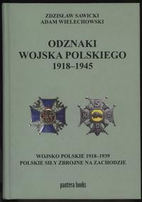 wydawnictwa polskie, Sawicki Z., Wielechowski A. - Odznaki Wojska Polskiego 1918 - 1945