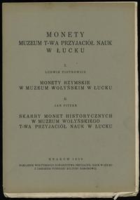 wydawnictwa polskie, Monety Muzeum Towarzystwa Przyjaciół Nauk w Łucku [Ludwik Piotrowicz - Mon..